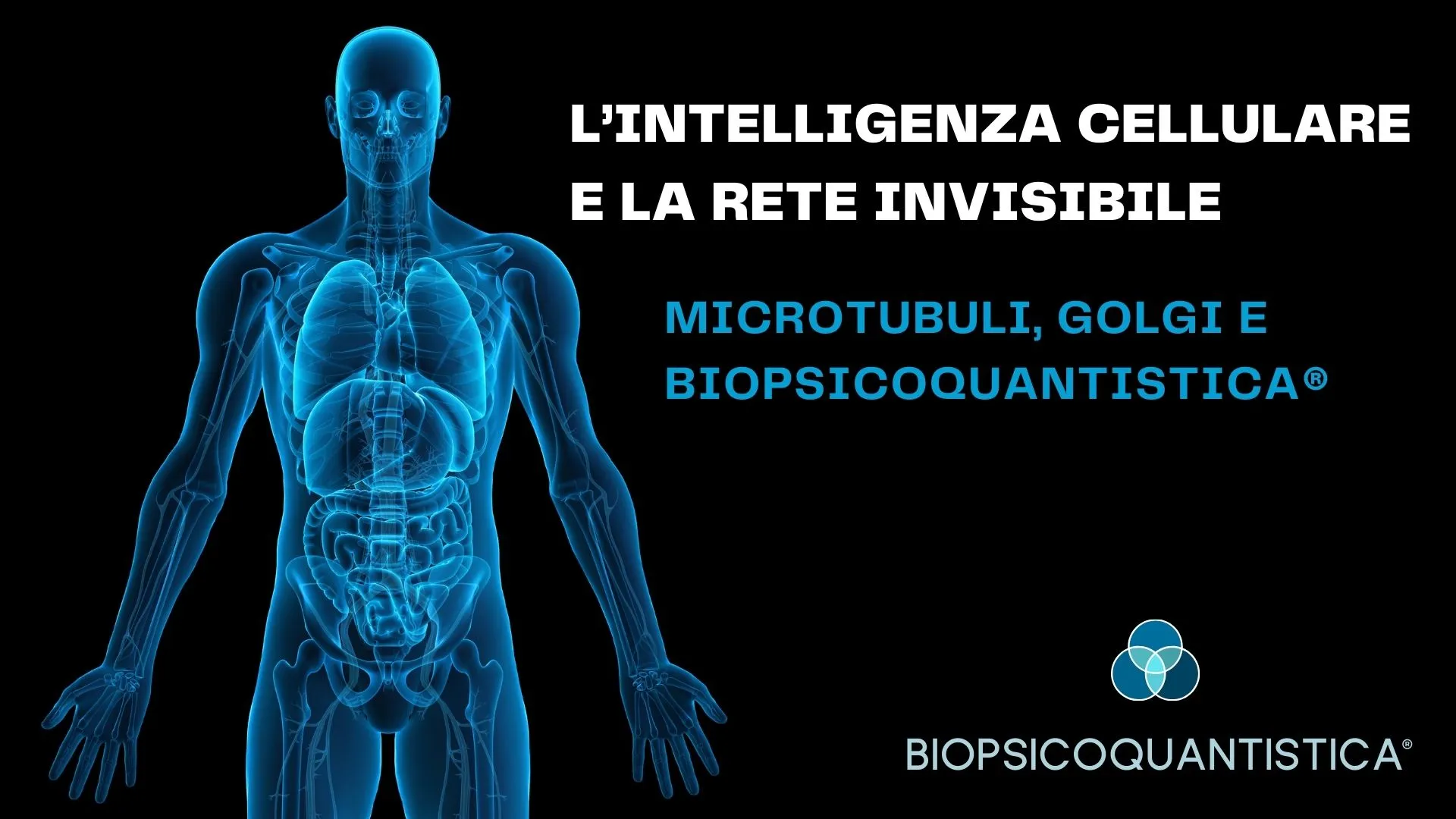 L’Intelligenza Cellulare e la Rete Invisibile