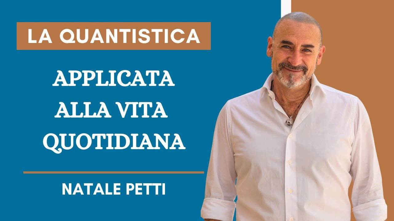 Al momento stai visualizzando La quantistica applicata alla vita quotidiana